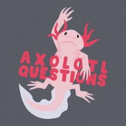 Svaha Apparel Axolotl Questions Custom Recycled V-neck T-Shirt