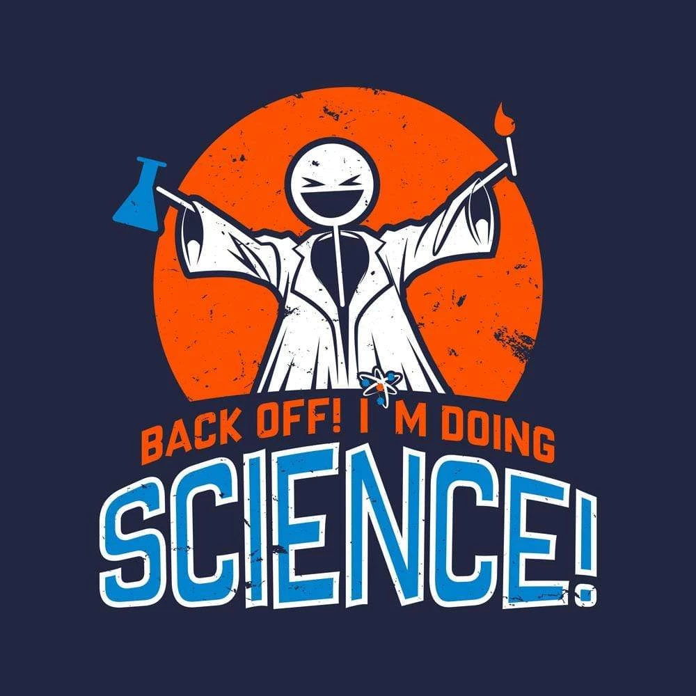 Svaha Apparel T-Shirts Back Off Science Custom Relaxed T-Shirt 2 Svaha Apparel T-Shirts Back Off Science Custom Relaxed T-Shirt